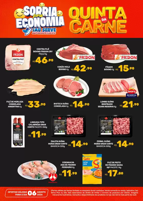 Catálogo Supermercados Jaù Serve | Fazenda de Carne | 2026-08-06T00:00:00.000Z - 2026-08-06T00:00:00.000Z