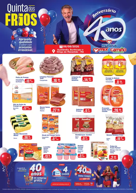 Catálogo Supermercados Mateus | Quinta dos Frios de Aniversario | 2026-08-06T00:00:00.000Z - 2026-08-06T00:00:00.000Z