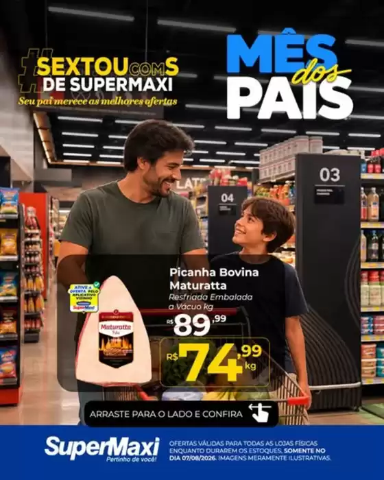 Catálogo SuperMaxi | Dia dos Pais | 2026-08-07T00:00:00.000Z - 2026-08-07T00:00:00.000Z