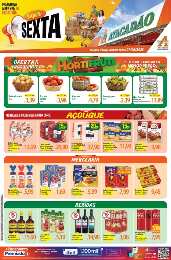 Catálogo Atacadão em Planalto Alegre | Atacadão - Super Sexta | 2026-08-07T00:00:00.000Z - 2026-08-07T00:00:00.000Z