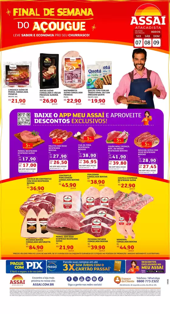 Catálogo Assaí Atacadista | Encarte Assaí Atacadista 49686-442 | 2026-08-07T00:00:00.000Z - 2026-08-09T00:00:00.000Z