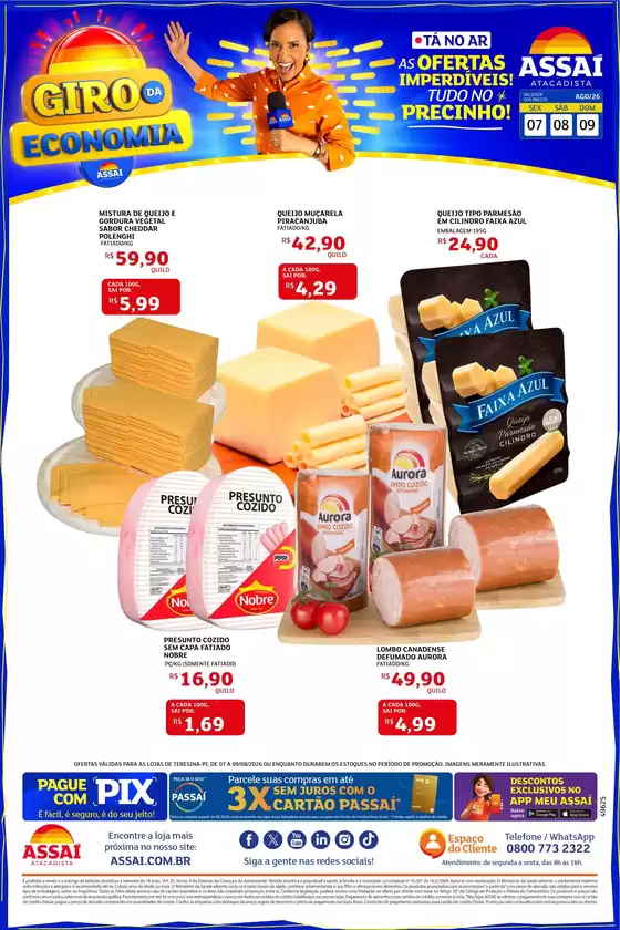 Catálogo Assaí Atacadista | Encarte Assaí Atacadista 49625-693 | 2026-08-07T00:00:00.000Z - 2026-08-09T00:00:00.000Z