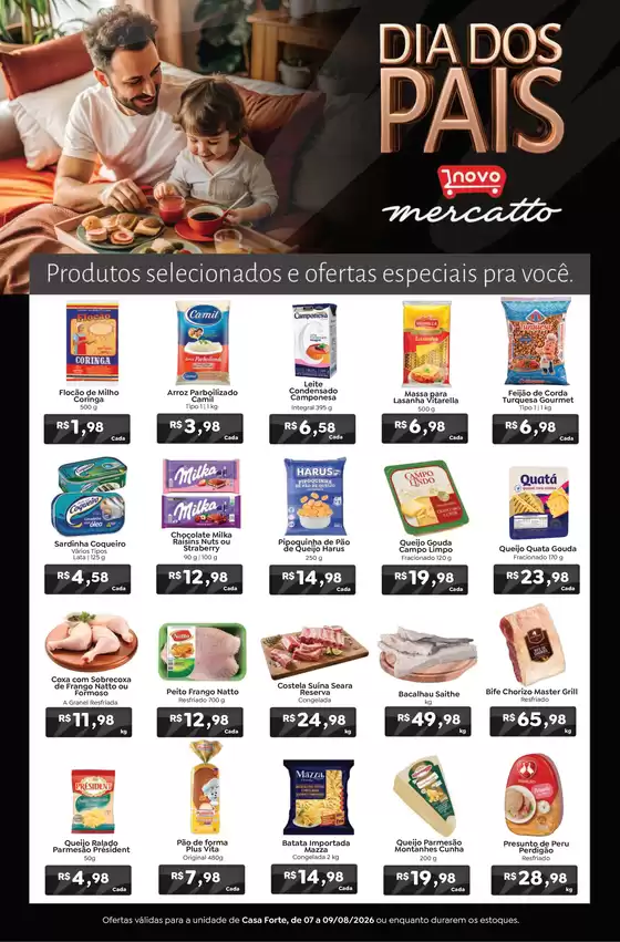 Catálogo Novo Atacarejo | DIA DOS PAIS NO NOVO MERCATTO HIPER CASA FORTE 07 A 09.08 | 2026-08-07T00:00:00.000Z - 2026-08-09T00:00:00.000Z