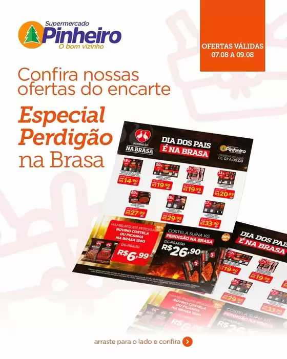 Catálogo Pinheiro Supermercado | Nossas melhores ofertas para você | 2026-08-07T00:00:00.000Z - 2026-08-09T00:00:00.000Z