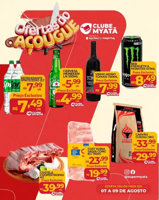 Catálogo Supermercados Myatã | Melhores ofertas para compradores econômicos | 2026-08-07T00:00:00.000Z - 2026-08-09T00:00:00.000Z