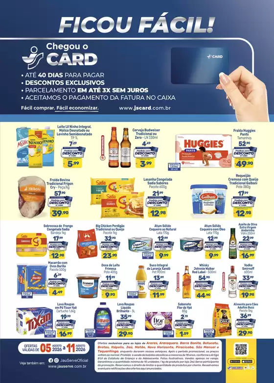 Catálogo Supermercados Jaù Serve | Cartão JS Exclusivo | 2026-08-10T00:00:00.000Z - 2026-08-11T00:00:00.000Z