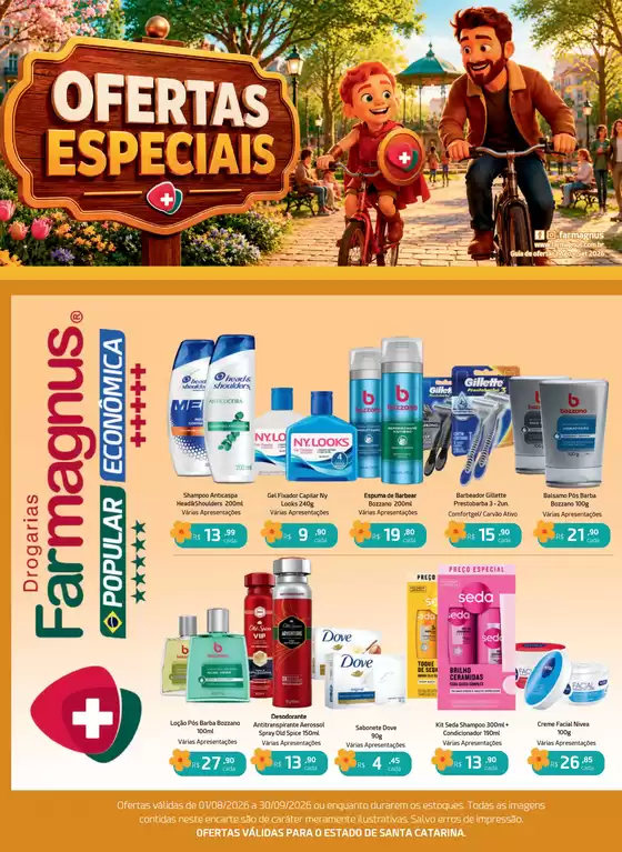 Catálogo Drogarias Farmagnus | Farmagnus Encarte de Santa Catarina leve compressed | 2026-08-01T00:00:00.000Z - 2026-09-30T00:00:00.000Z