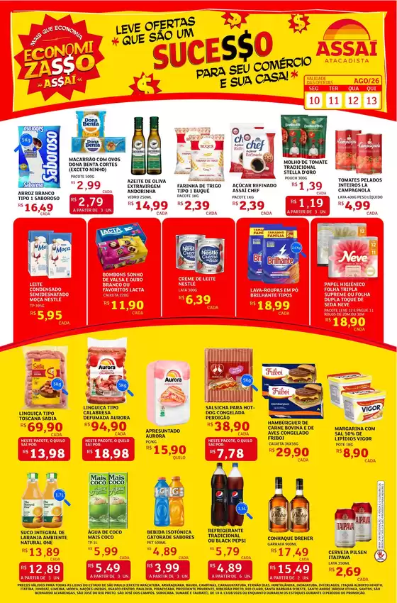 Catálogo Assaí Atacadista | Encarte Assaí Atacadista 49436-706 | 2026-08-10T00:00:00.000Z - 2026-08-13T00:00:00.000Z