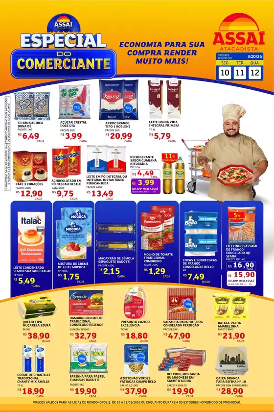 Catálogo Assaí Atacadista | Encarte Assaí Atacadista 49463-978 | 2026-08-10T00:00:00.000Z - 2026-08-12T00:00:00.000Z