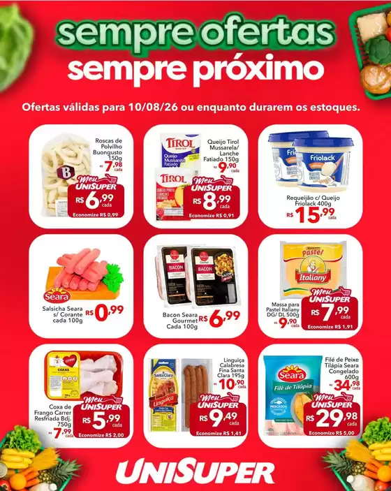 Catálogo UniSuper | Melhores ofertas para todos os clientes | 2026-08-10T00:00:00.000Z - 2026-08-10T00:00:00.000Z