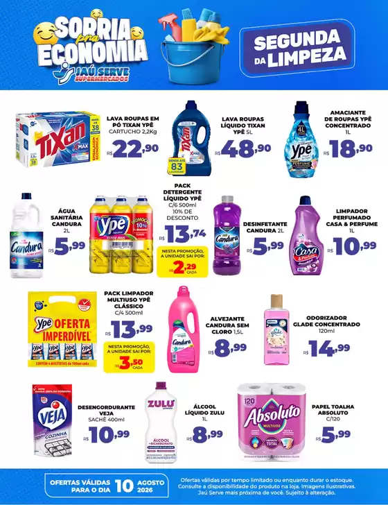 Catálogo Supermercados Jaù Serve | Segunda-feira de limpeza | 2026-08-10T00:00:00.000Z - 2026-08-10T00:00:00.000Z