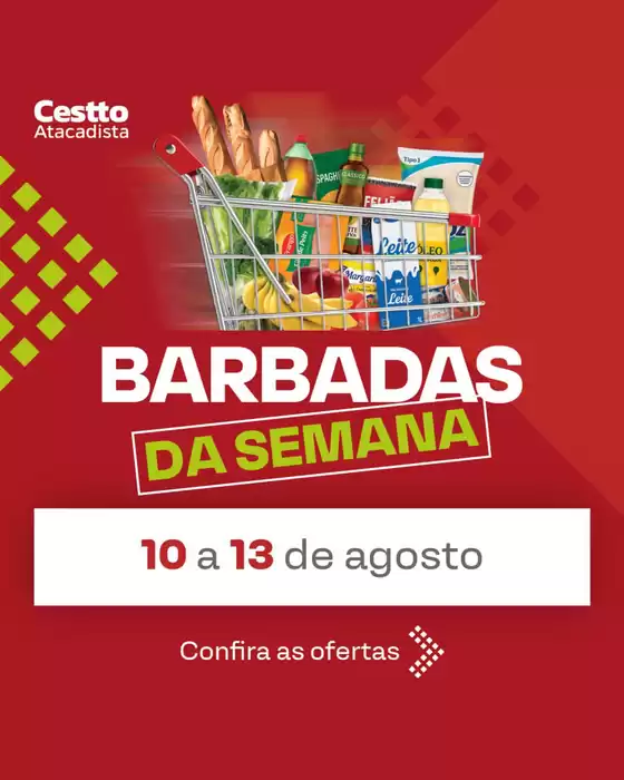 Catálogo Cestto Atacadista | Barbadas da semana | 2026-08-10T00:00:00.000Z - 2026-08-13T00:00:00.000Z