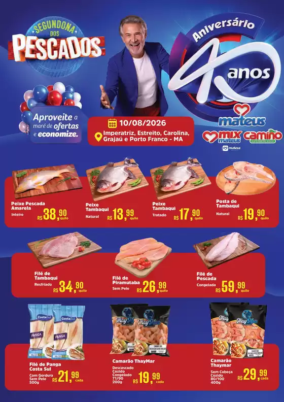 Catálogo Supermercados Mateus | Segundona dos Pescados de Aniversario | 2026-08-09T00:00:00.000Z - 2026-08-10T00:00:00.000Z