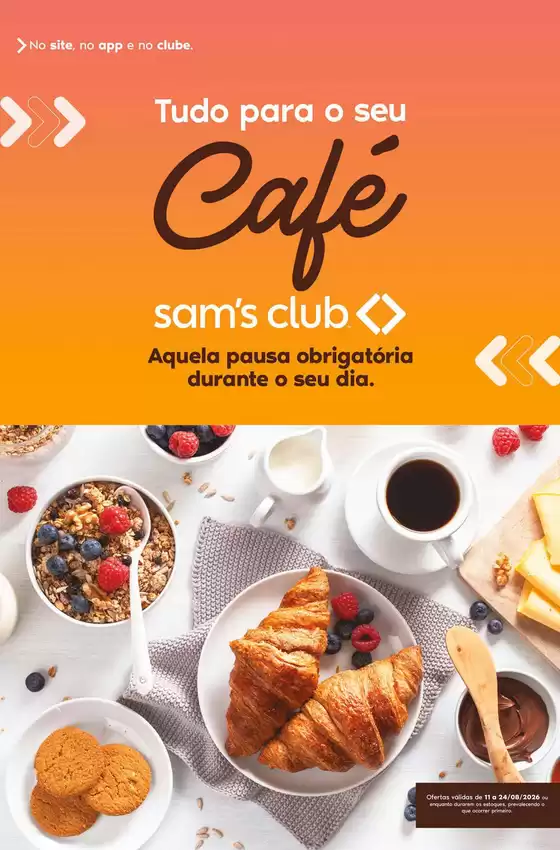 Catálogo Sam's Club | OFERTAS HORA DO CAFE | 2026-08-11T00:00:00.000Z - 2026-08-24T00:00:00.000Z