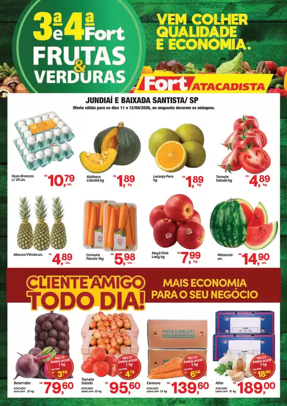 Catálogo Fort Atacadista | SP Fort FLV 3ª e 4ª Verde 11 e 12 AGO 26 Jundiai e Santos | 2026-08-11T00:00:00.000Z - 2026-08-12T00:00:00.000Z