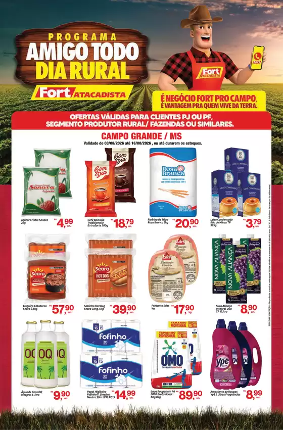 Catálogo Fort Atacadista | MS Fort Produtor Rural 03 a 16 AGO 26 | 2026-08-03T00:00:00.000Z - 2026-08-16T00:00:00.000Z