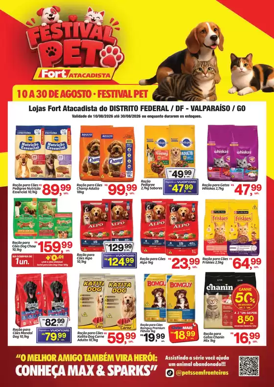 Catálogo Fort Atacadista | DF Fort Festival Pet 10 a 30 AGO 26 | 2026-08-10T00:00:00.000Z - 2026-08-30T00:00:00.000Z