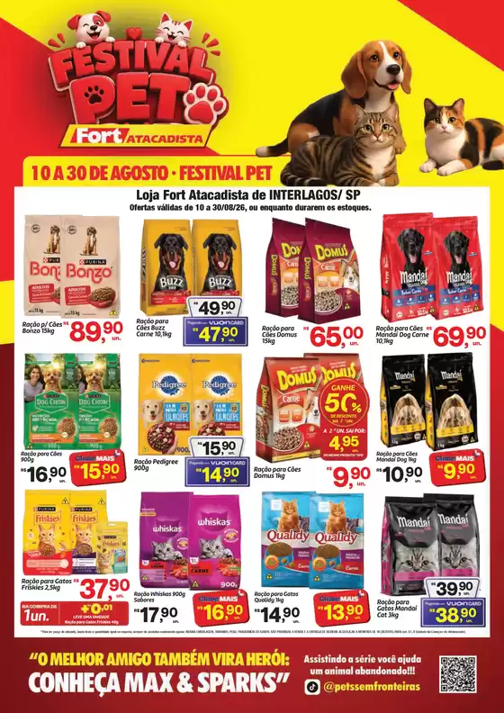 Catálogo Fort Atacadista | SP Festival Pet de 10 à 30 de Agosto 26 | 2026-08-10T00:00:00.000Z - 2026-08-30T00:00:00.000Z