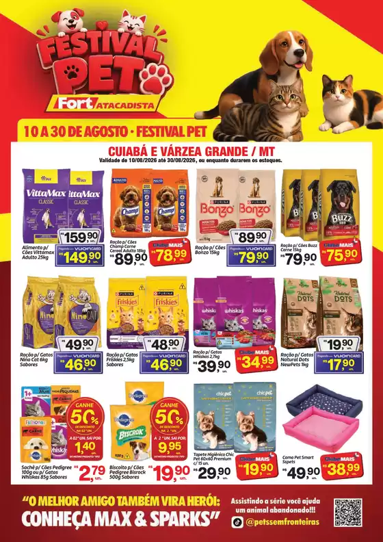 Catálogo Fort Atacadista | MT Festival PET de 10 à 30 de Agosto 26 | 2026-08-10T00:00:00.000Z - 2026-08-30T00:00:00.000Z
