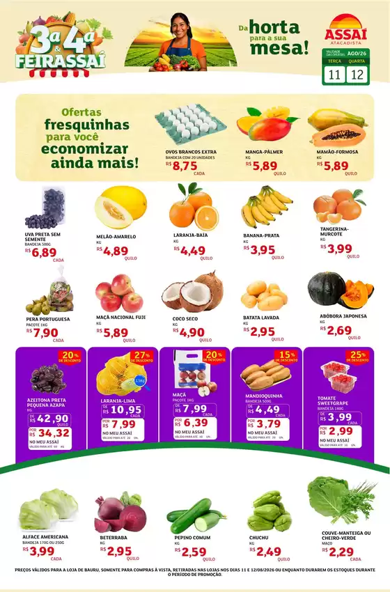 Catálogo Assaí Atacadista | Encarte Assaí Atacadista 49708-960 | 2026-08-11T00:00:00.000Z - 2026-08-12T00:00:00.000Z