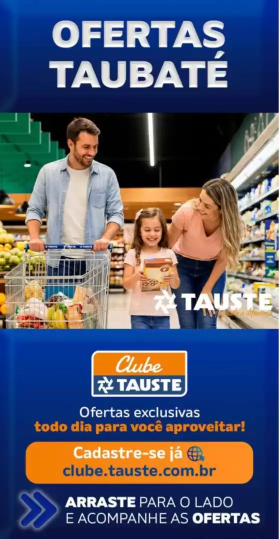 Catálogo Supermercados Tauste | Ofertas Tauste Taubaté | 2026-08-11T00:00:00.000Z - 2026-08-13T00:00:00.000Z