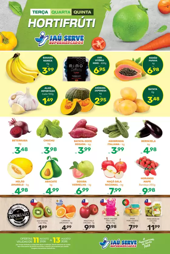 Catálogo Supermercados Jaù Serve | Frutas e legumes | 2026-08-12T00:00:00.000Z - 2026-08-13T00:00:00.000Z