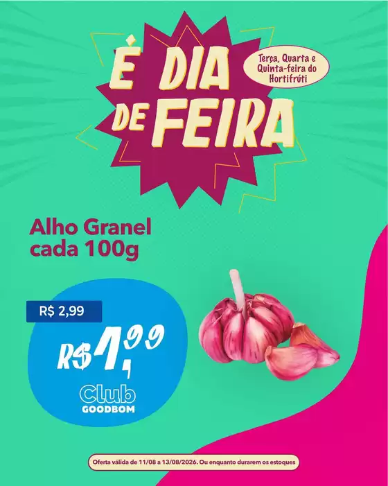 Catálogo GoodBom | Melhores ofertas para todos os caçadores de pechinchas | 2026-08-11T00:00:00.000Z - 2026-08-13T00:00:00.000Z