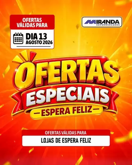 Catálogo Miranda Supermercados | SPECIAL OFFERS AT MIRANDA! | 2026-08-13T00:00:00.000Z - 2026-08-13T00:00:00.000Z