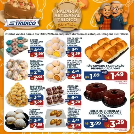 Catálogo Supermercados Tridico | Ofertas Padaria | 2026-08-13T00:00:00.000Z - 2026-08-13T00:00:00.000Z