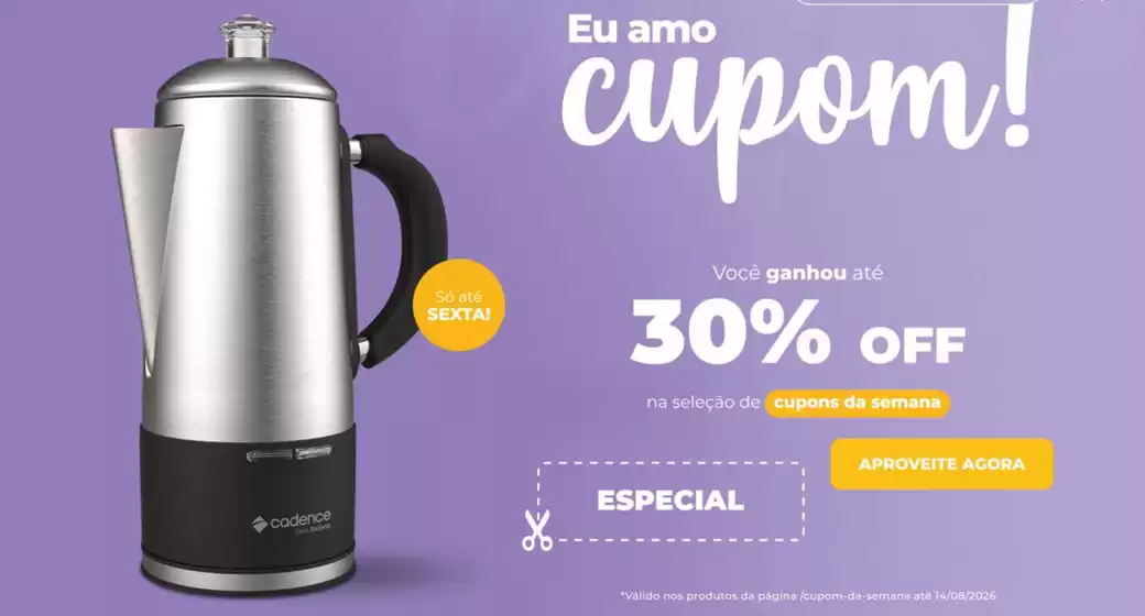 Catálogo Cadence em Guarani das Missões | Eu amo cupom ! | 2026-08-13T00:00:00.000Z - 2026-08-14T00:00:00.000Z