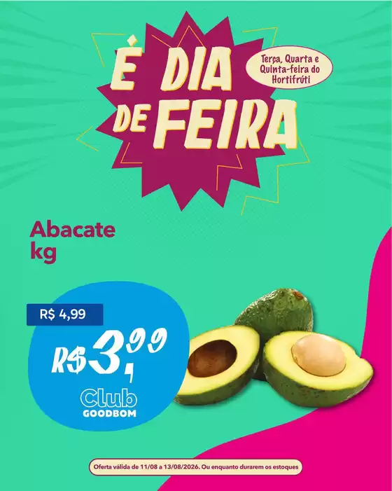 Catálogo GoodBom | Promoções especiais em andamento | 2026-08-11T00:00:00.000Z - 2026-08-13T00:00:00.000Z