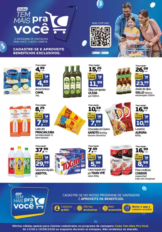 Catálogo Cometa Supermercados | O clube tem mais para você. | 2026-08-13T00:00:00.000Z - 2026-08-19T00:00:00.000Z