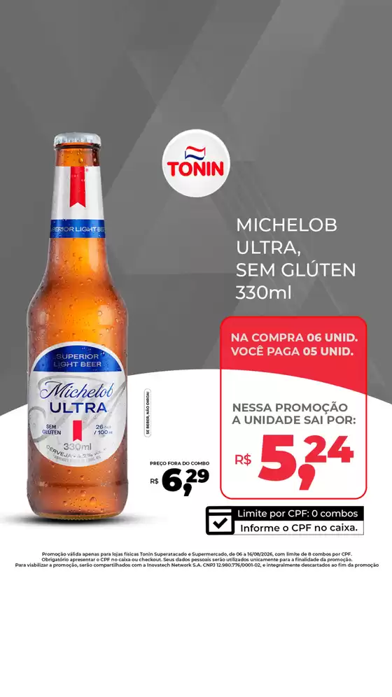 Catálogo Tonin Superatacado | Michelob ln 330ml atC3A9 16.08 | 2026-08-13T00:00:00.000Z - 2026-08-16T00:00:00.000Z