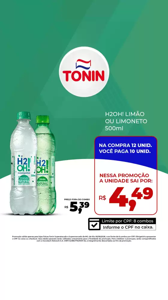 Catálogo Tonin Superatacado | H2oh 500ml atC3A9 16.08 | 2026-08-13T00:00:00.000Z - 2026-08-16T00:00:00.000Z