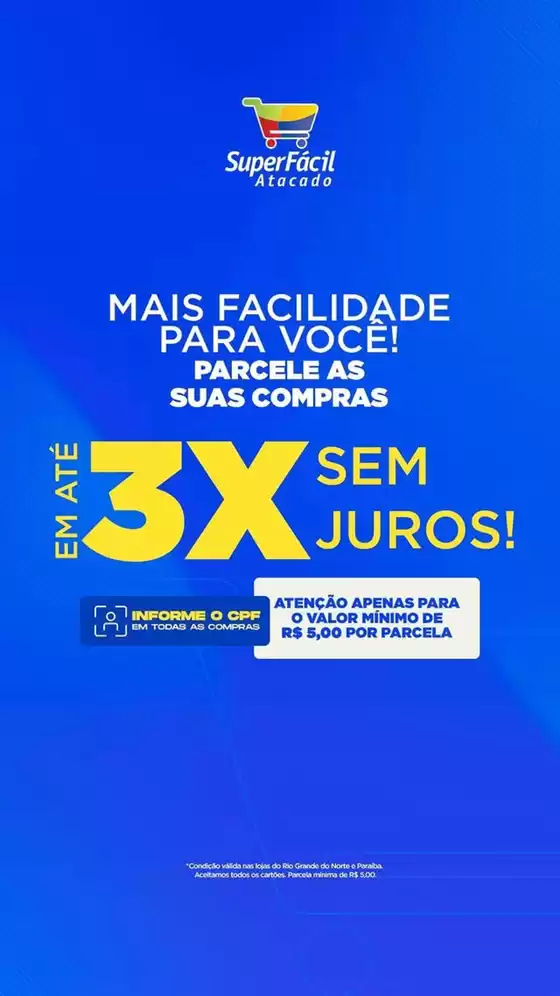 Catálogo SuperFácil Atacado | 3 X Sem Juros! | 2026-08-14T00:00:00.000Z - 2026-10-30T00:00:00.000Z
