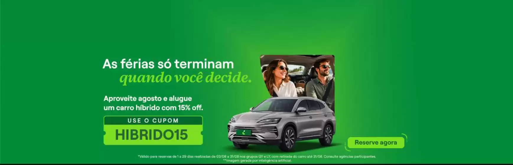 Catálogo Localiza | As férias só terminam quando você decide ! | 2026-08-14T00:00:00.000Z - 2026-08-31T00:00:00.000Z