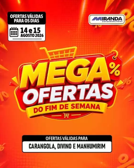 Catálogo Miranda Supermercados | Mega Ofertas | 2026-08-14T00:00:00.000Z - 2026-08-15T00:00:00.000Z
