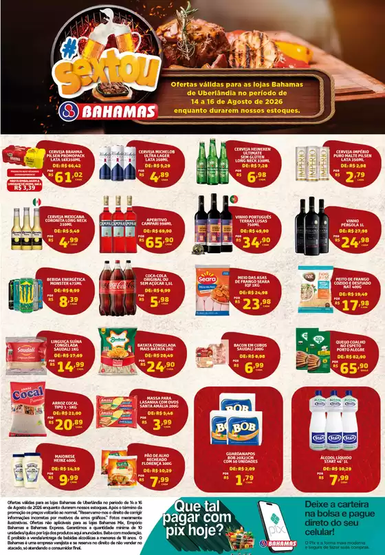 Catálogo Bahamas Supermercados | É sexta-feira. | 2026-08-14T00:00:00.000Z - 2026-08-16T00:00:00.000Z
