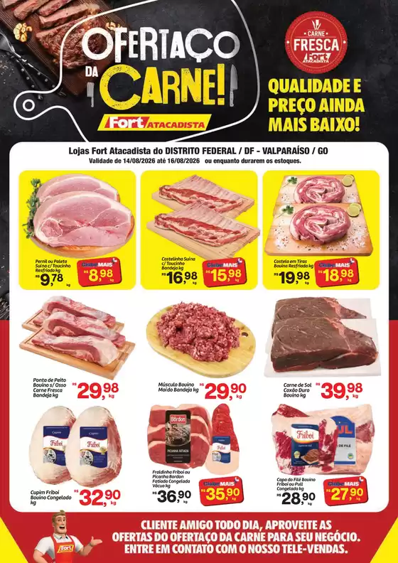 Catálogo Fort Atacadista | DF Fort Ofertaco da Carne 14 a 16 AGO 26 | 2026-08-14T00:00:00.000Z - 2026-08-16T00:00:00.000Z