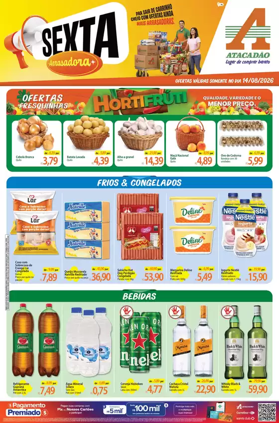 Catálogo Atacadão | Atacadão - Sexta Arrasadora | 2026-08-14T00:00:00.000Z - 2026-08-14T00:00:00.000Z