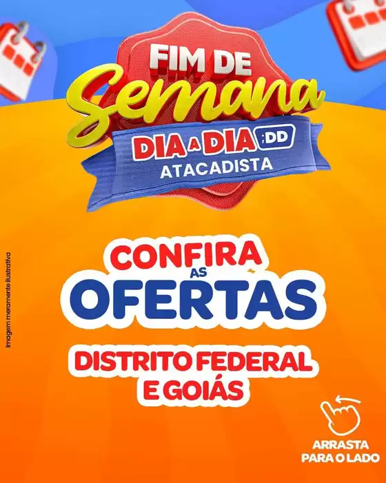 Catálogo Atacadão Dia a Dia | Descubra ofertas atraentes | 2026-08-14T00:00:00.000Z - 2026-08-17T00:00:00.000Z