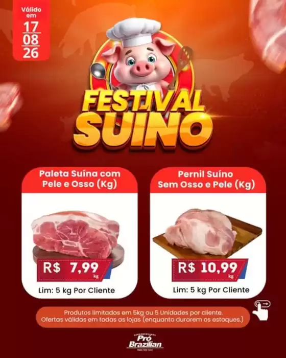 Catálogo Supermercados Pró Brazilian em Pindamonhangaba | Segunda Suína no Pró Brazilian! | 2026-08-17T00:00:00.000Z - 2026-08-17T00:00:00.000Z