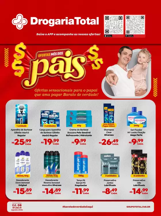 Catálogo Drogaria Total | Ofertas sensacionais para o papai que ama pagar Barato de verdade! | 2026-08-17T00:00:00.000Z - 2026-08-31T00:00:00.000Z