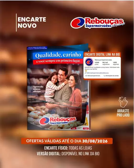 Catálogo Rebouças Supermercados | Encarte Rebouças Supermercados | 2026-08-17T00:00:00.000Z - 2026-08-30T00:00:00.000Z