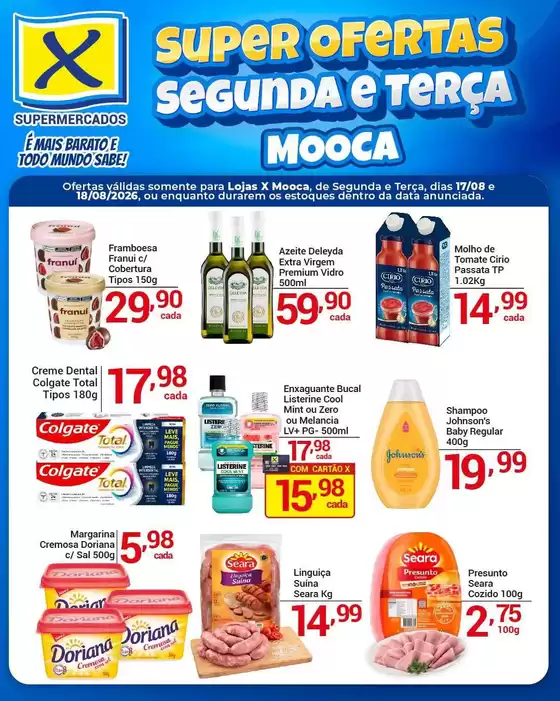 Catálogo X Supermercados | Grandes descontos em produtos selecionados | 2026-08-17T00:00:00.000Z - 2026-08-18T00:00:00.000Z