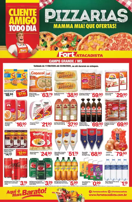 Catálogo Fort Atacadista | MS Fort Food Pizzaria 17 a 23 AGO 26 | 2026-08-17T00:00:00.000Z - 2026-08-23T00:00:00.000Z