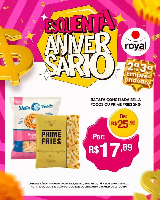 Catálogo Royal Supermercados | Ótima oferta para caçadores de pechinchas | 2026-08-17T00:00:00.000Z - 2026-08-18T00:00:00.000Z