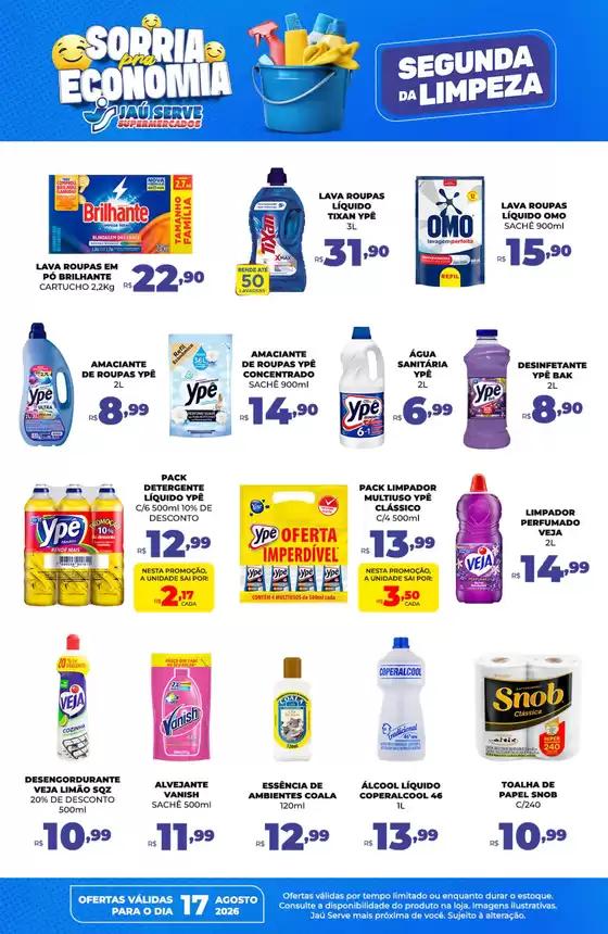 Catálogo Supermercados Jaù Serve | Segunda-feira de limpeza | 2026-08-17T00:00:00.000Z - 2026-08-17T00:00:00.000Z