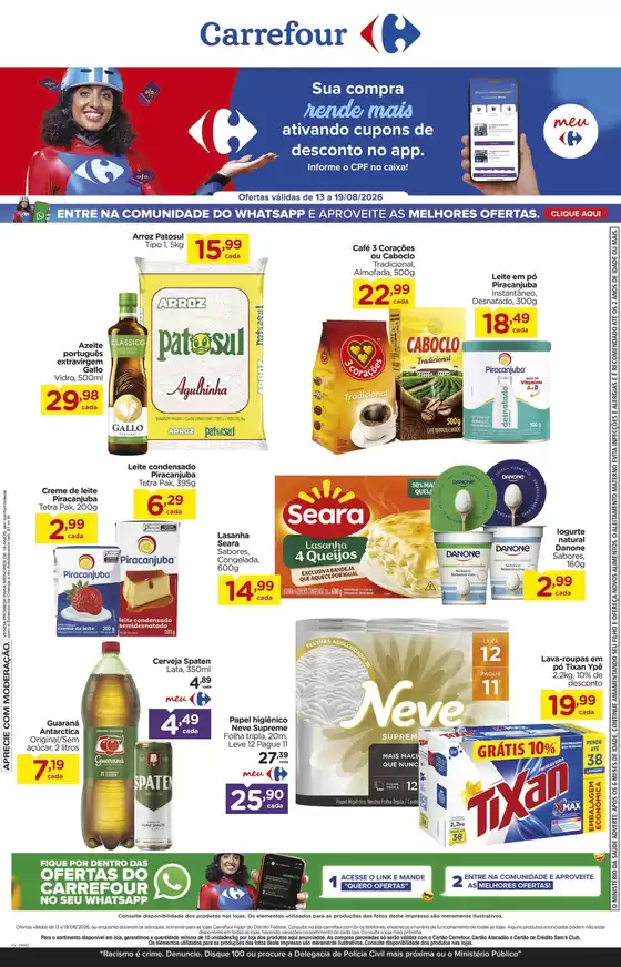 Catálogo Carrefour em Dionísio Cerqueira | Ofertas especiais para você | 2026-08-13T00:00:00.000Z - 2026-08-19T00:00:00.000Z