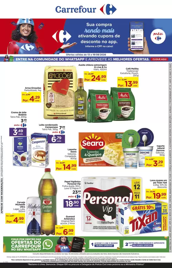 Catálogo Carrefour em Dionísio Cerqueira | Ofertas exclusivas para nossos clientes | 2026-08-13T00:00:00.000Z - 2026-08-19T00:00:00.000Z